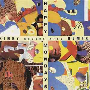 Happy Mondays - Kinky Groovy Afro Remix album flac