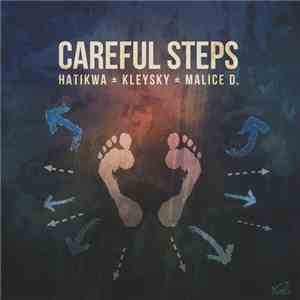 Hatikwa ± Kleysky ± Malice D. - Careful Steps album flac