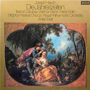 Haydn - Cotrubas • Krenn • Sotin, Brighton Festival Chorus, The Royal Philharmonic Orchestra, Dorati - Die Jahreszeiten album flac