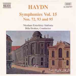 Haydn, Nicolaus Esterházy Sinfonia, Béla Drahos - Symphonies Vol. 15 (Nos. 72, 93 And 95) album flac