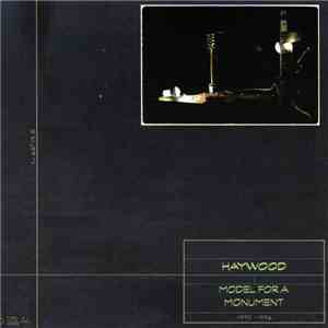 Haywood - Model For A Monument album flac