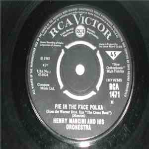 Henry Mancini And His Orchestra - Pie In The Face Polka album flac