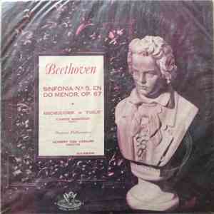 Herbert von Karajan, Elisabeth Schwarzkopf - Beethoven - Sinfonía N.º 5, En Do Menor, Op. 67 / Abscheulicher!, De "Fidelio" album flac