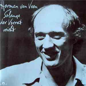 Herman Van Veen - Solange Der Vorrat Reicht album flac