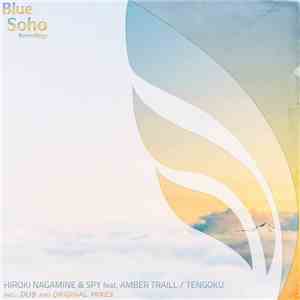 Hiroki Nagamine & Spy  Feat. Amber Traill - Tengoku album flac
