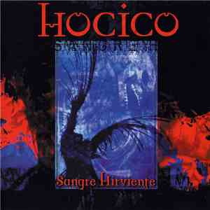 Hocico - Sangre Hirviente album flac