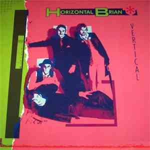 Horizontal Brian - Vertical album flac