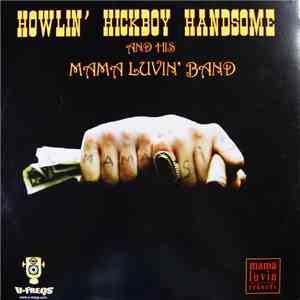 Howlin' Hickboy Handsome And His Mama Luvin' Band - Mama Sister album flac