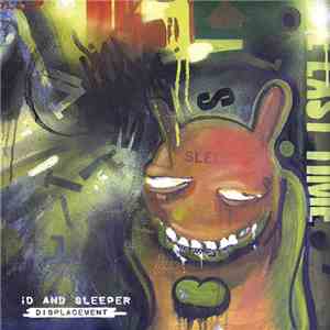 iD and Sleeper - Displacement album flac