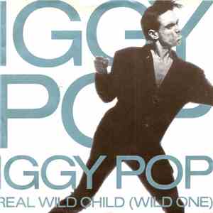 Iggy Pop - Real Wild Child (Wild One) album flac