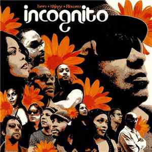 Incognito - Bees + Things + Flowers album flac