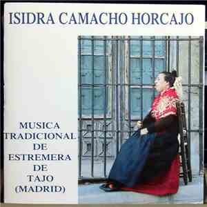 Isidra Camacho Horcajo - Música Tradicional de Estremera de Tajo (Madrid) album flac