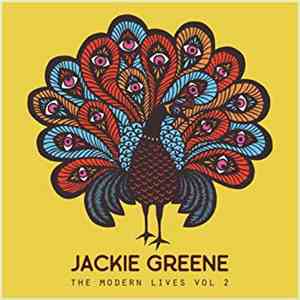 Jackie Greene - The Modern Lives Vol. 2 album flac