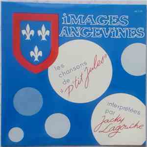 Jacky Lagouche, P'tit Jules - Images Angevines album flac