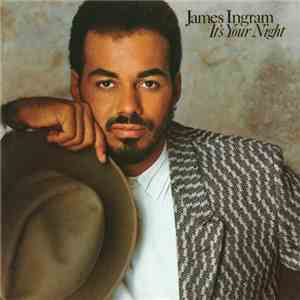 James Ingram - It's Your Night album flac