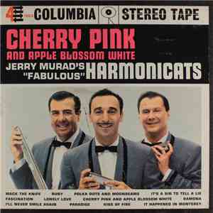 Jerry Murad's "Fabulous" Harmonicats - Cherry Pink And Apple Blossom White album flac