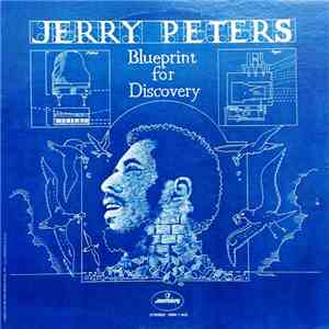 Jerry Peters - Blueprint For Discovery album flac