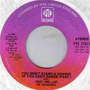 Jimmy James And The Vagabonds - You Don't Stand A Chance (If You Can't Dance) album flac