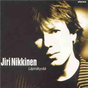 Jiri Nikkinen - Läpinäkyvää album flac