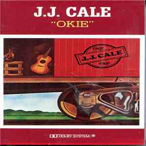 J.J. Cale - Okie album flac