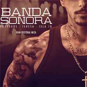 Juan Cristobal Meza - Banda Sonora album flac