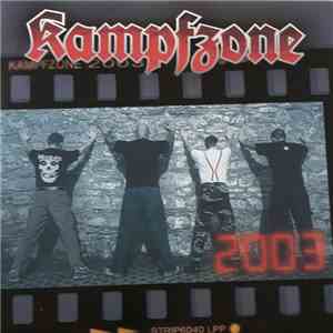 Kampfzone - 2003 album flac