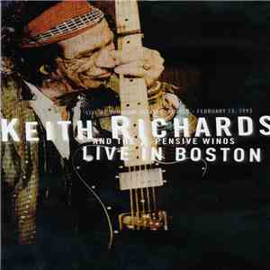 Keith Richards And The X-Pensive Winos - Live In Boston album flac