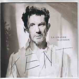 Kent  - La Grande Illusion album flac