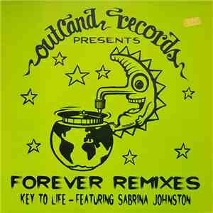 Key To Life Featuring Sabrina Johnston - Forever Remixes album flac
