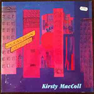 Kirsty MacColl - Walking Down Madison album flac