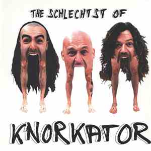 Knorkator - The Schlechtst Of album flac