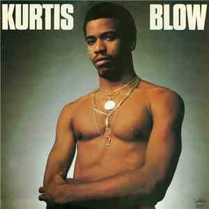 Kurtis Blow - Kurtis Blow album flac