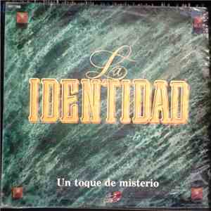 La Identidad - Un Toque De Misterio...Con Salsa album flac