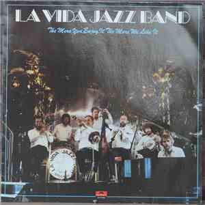 La Vida Jazz Band - The More You Enjoy It, The More We Like It album flac