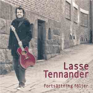 Lasse Tennander - Fortsättning Följer... album flac