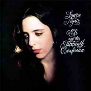 Laura Nyro - Eli And The Thirteenth Confession album flac