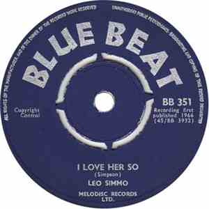 Leo Simmo - I Love Her So / It's Good To Be Seen album flac