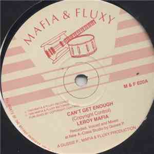 Leroy Mafia - Can't Get Enough album flac