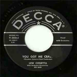 Lew Conetta - You Got Me Crazy / Who's To Blame album flac