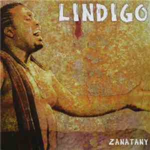 Lindigo - Zanatany album flac