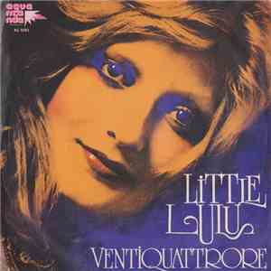 Little Lulu - Ventiquattrore album flac