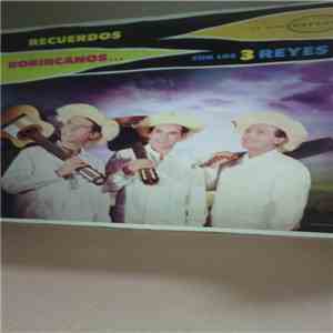 Los Tres Reyes - Recuerdos Borincanos album flac