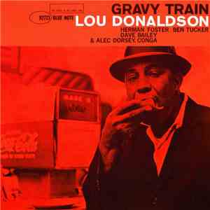 Lou Donaldson - Gravy Train album flac