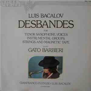 Luis Bacalov - Desbandes album flac