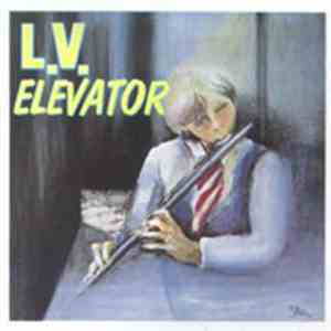 L.V. - Elevator album flac