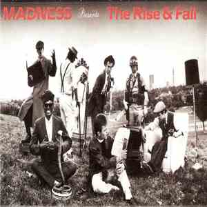 Madness - Presents: The Rise And Fall album flac