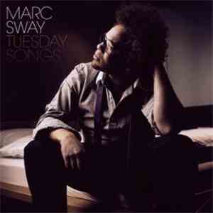 Marc Sway - Tuesday Songs album flac