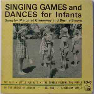 Margaret Greenway And Bernie Brown  - Singing Games And Dances For Infants album flac