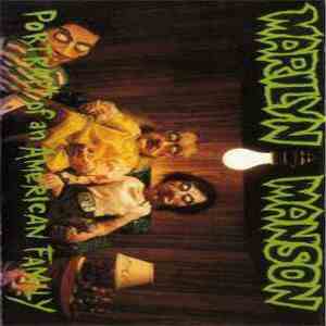 Marilyn Manson - Portrait Of An American Family album flac