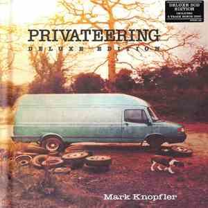 Mark Knopfler - Privateering album flac
